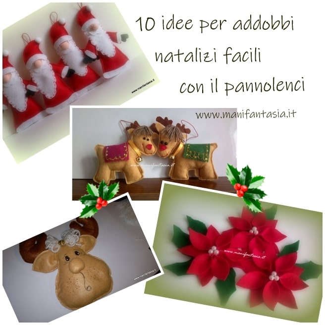 Segnaposto Natalizi Fai Da Te Tutorial.Addobbi Natalizi Fai Da Te In Pannolenci 10 Idee Facili Manifantasia