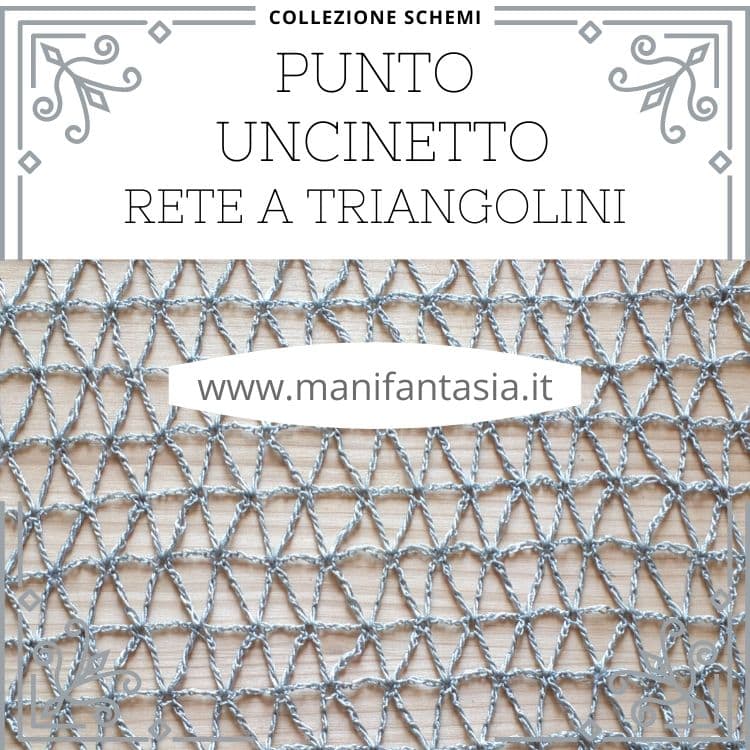 punto uncinetto rete a triangolini