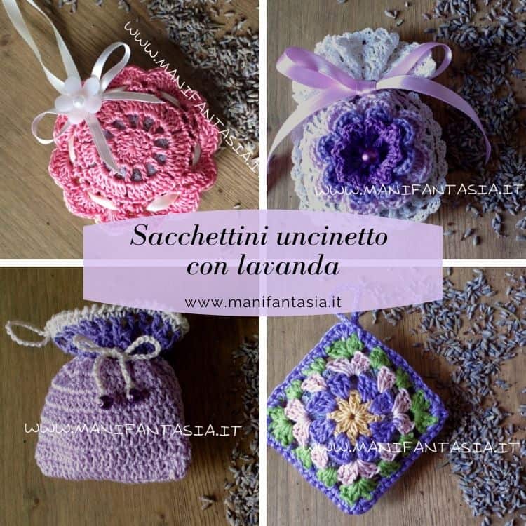 Segnaposto Natalizi Uncinetto Schemi.Sacchetti Uncinetto Con Lavanda 6 Modelli Con Schemi Manifantasia