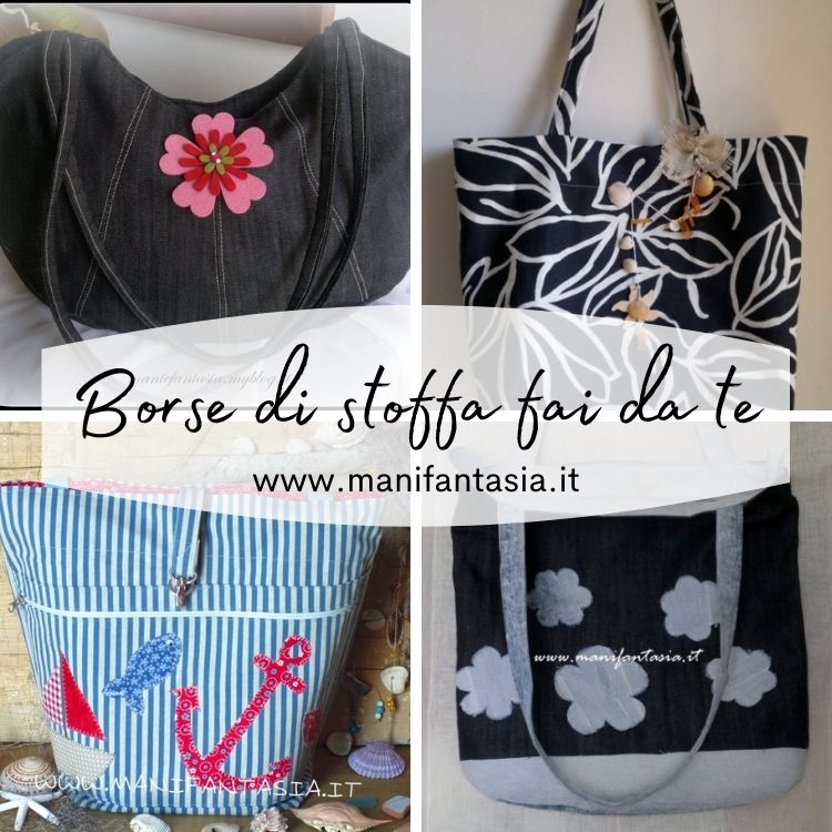 borse di stoffa fai da te: tutorial e modelli facili Archives