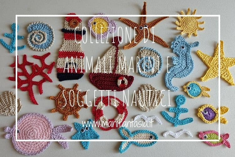 collezione di animali marini e soggetti nautici ad uncinetto