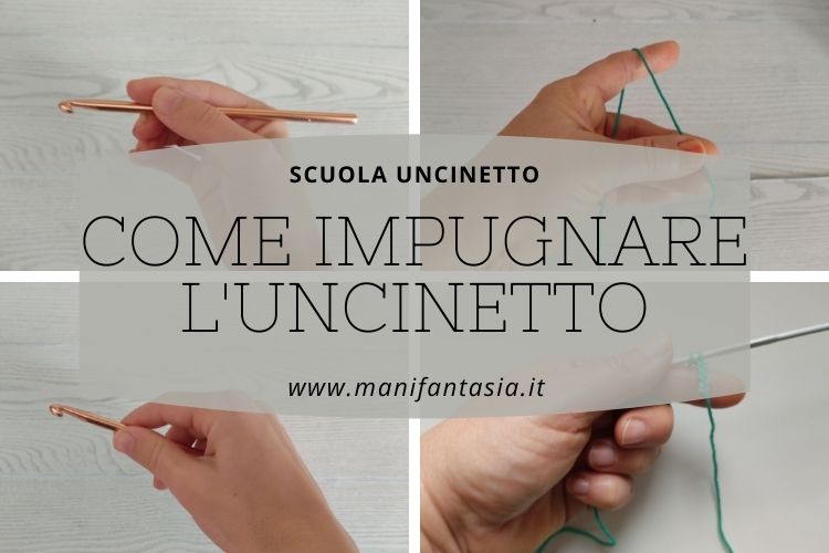 come impugnare l'uncinetto