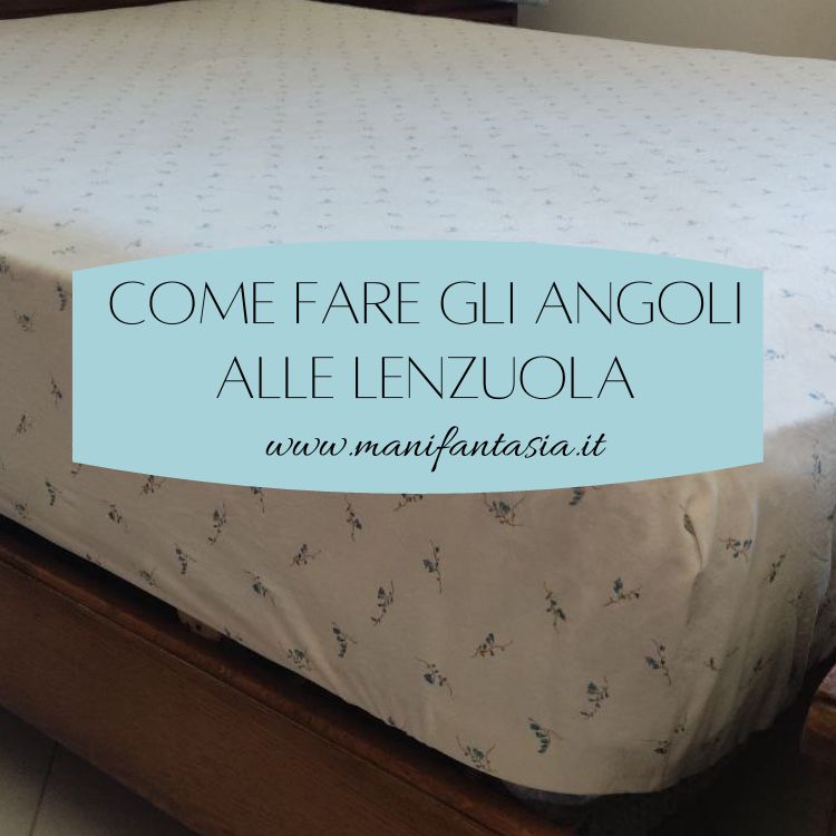 come fare gli angoli alle lenzuola