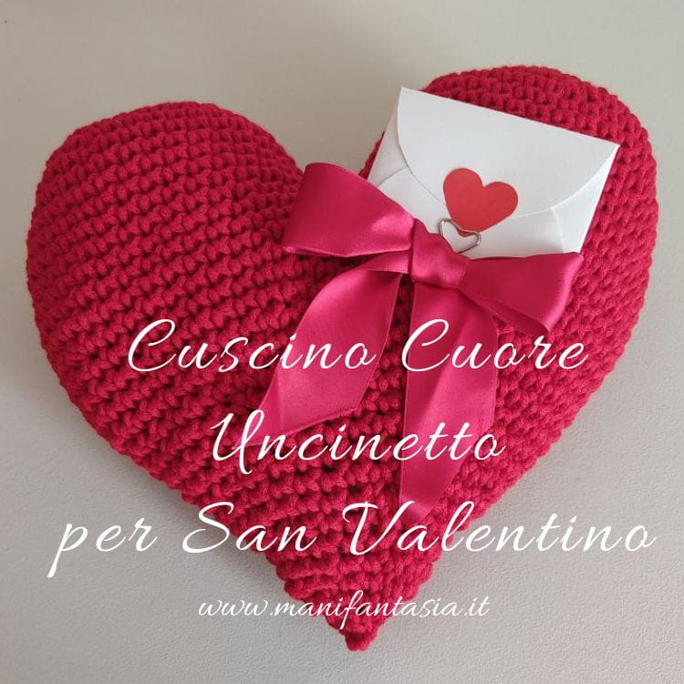 cuscino cuore uncinetto per san valentino